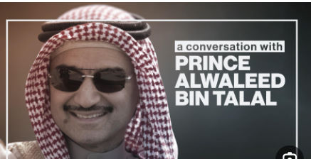 Prince Alwaleed bin Talal: Secrets of His Success and Investments Globally