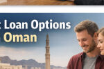 Your guide to low interest personal loans in oman