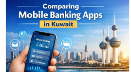 Your guide to comparing mobile banking apps in kuwait